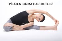 PİLATES İÇİN ISINMA HAREKETLERİ